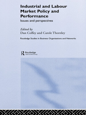 cover image of Industrial and Labour Market Policy and Performance